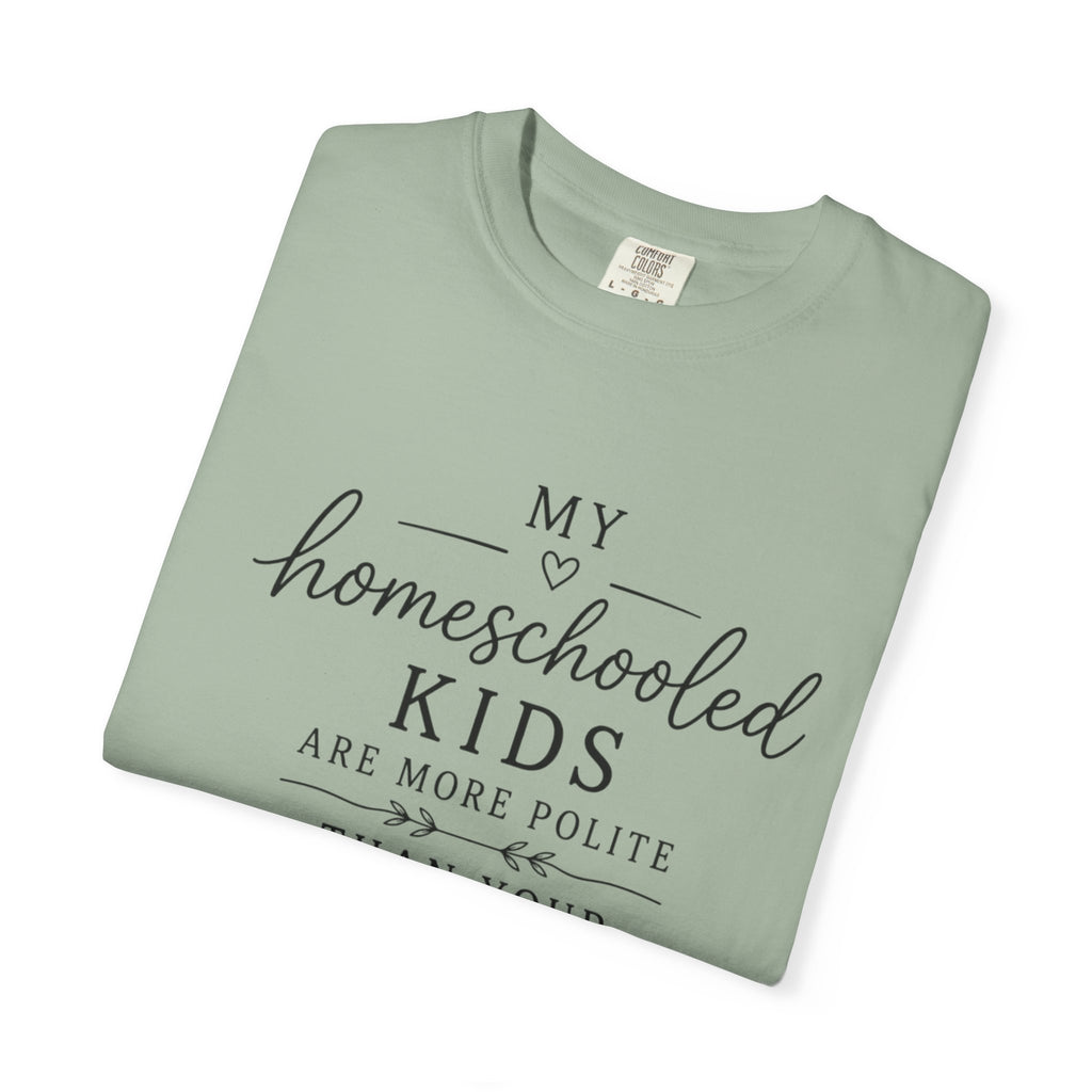 Snarky Homeschool vs Public School T-Shirt — 'Polite Homeschool Kids' Comment Tee
